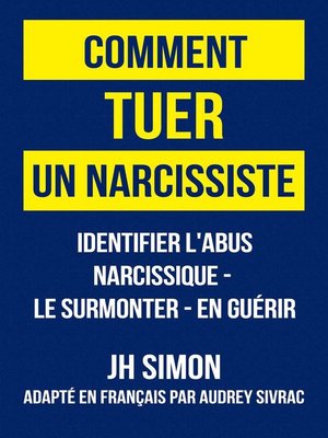 cover image of Comment tuer un narcissiste
